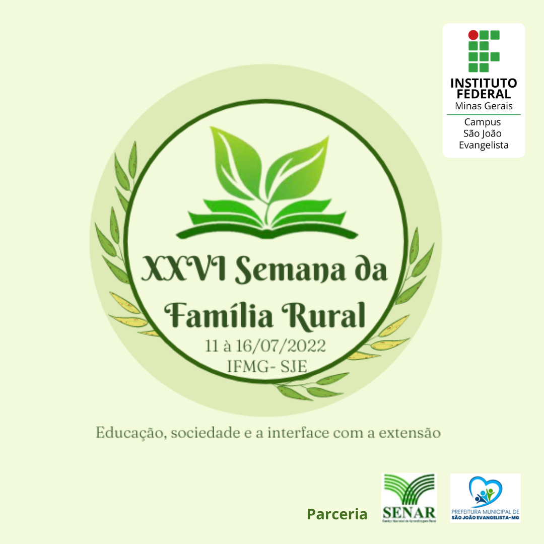 XXVI Semana da Família Rural de 11 à 16 de Julho