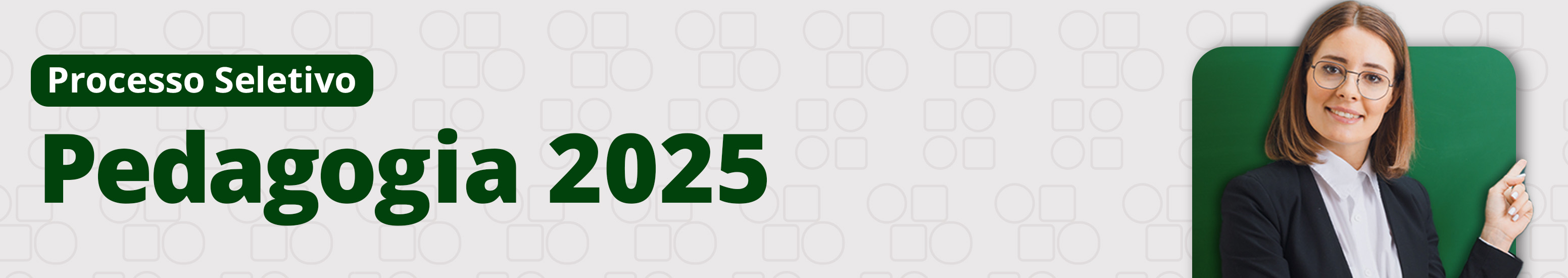 PS Pedagogia 2025 Banner Rolante